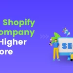 Expert Shopify SEO Company – Rank Higher, Sell More