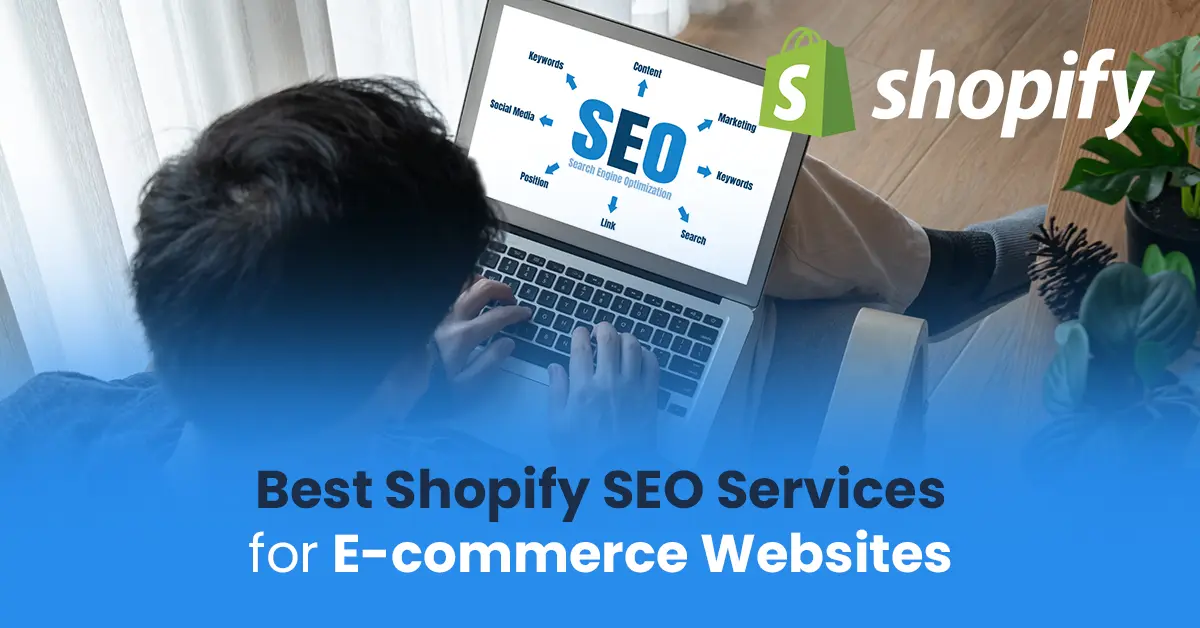 Best Shopify SEO Services