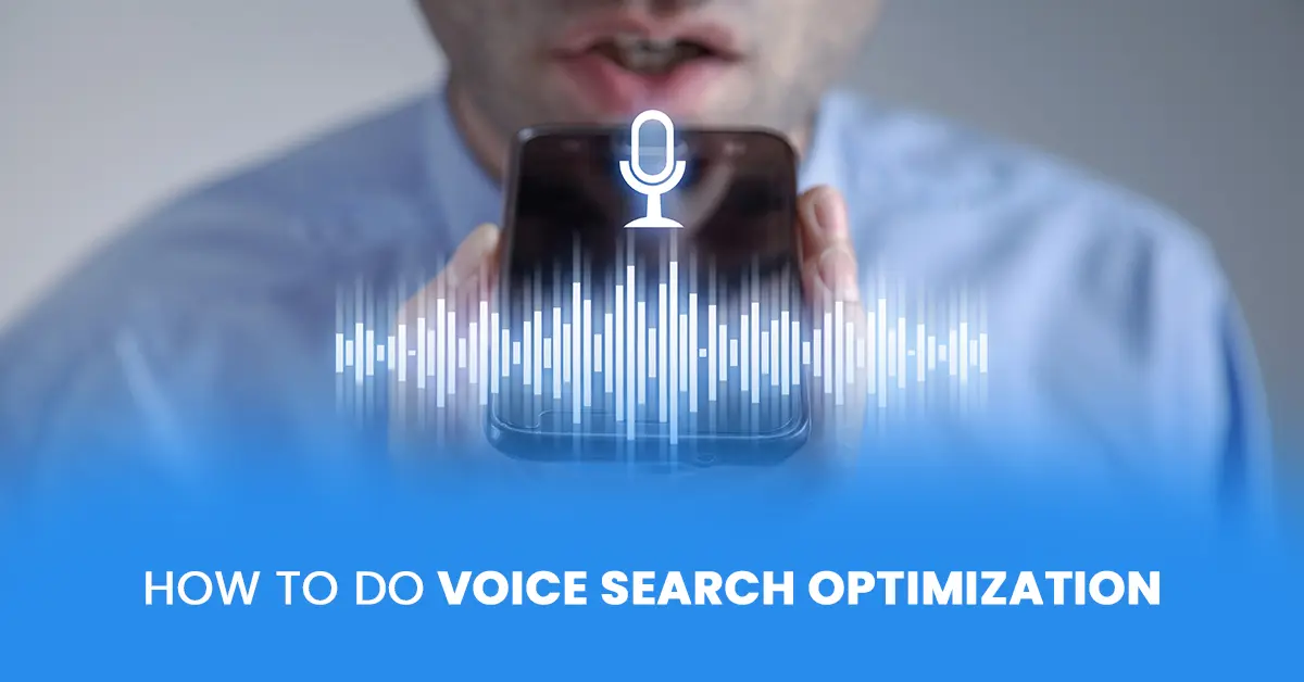 Voice Search Optimization