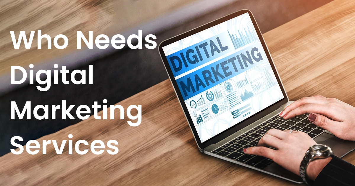 Digital Marketing Services Near Me