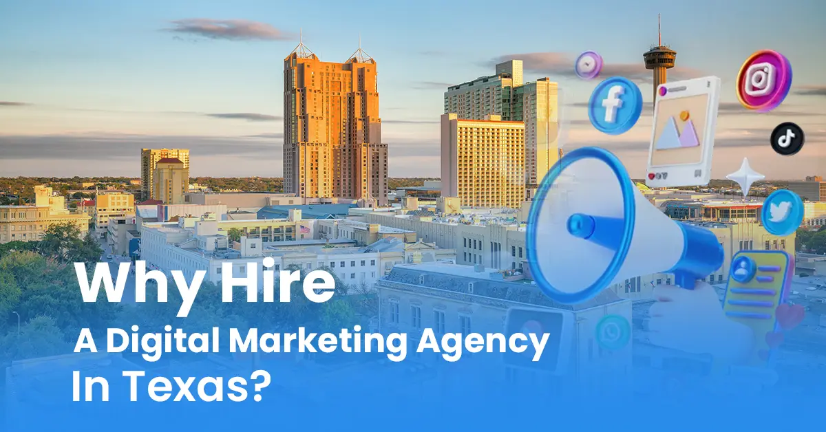 Digital Marketing Agency In Texas