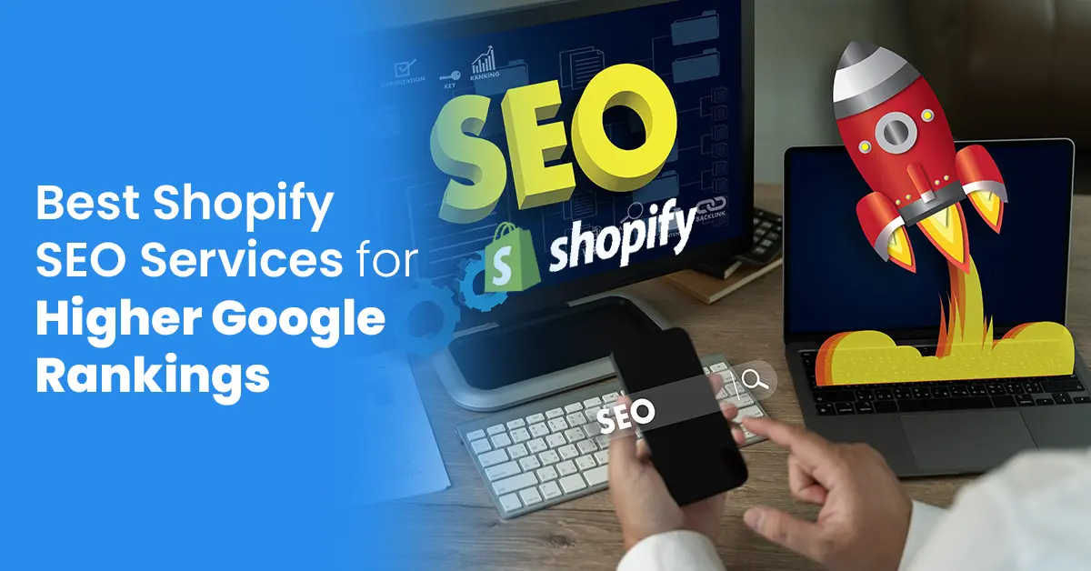 Best Shopify SEO Company