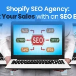 Best Shopify SEO Agency