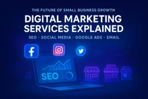 Digital marketing services for small business guide – laptop with SEO analytics, Facebook, Instagram, Twitter icons, and small business storefront graphics on a blue digital background.